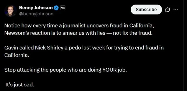 Newsom's office insults journalist after exposing California fraud.