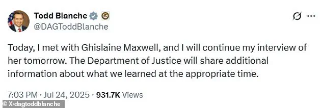 Ghislaine Maxwell Returns to Prison with Materials After High-Profile DOJ Interview, as Deputy Attorney General Todd Blanche Highlights 'Critical Cooperation' in Epstein Case